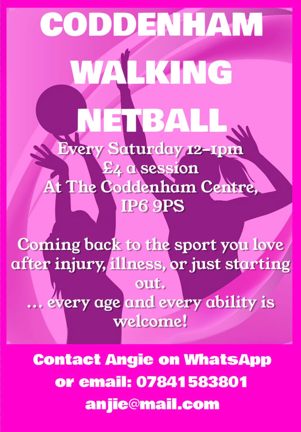 Walking Netball Promo Promotional leaflet for Walking Netball in Coddenham